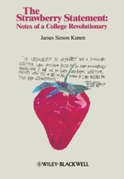The Strawberry Statement (James Simon Kunen)