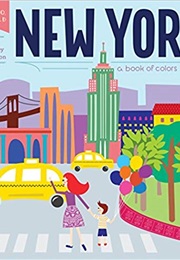 New York: A Book of Colors (Hello, World) (Ashley Evanson)