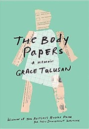The Body Papers (Grace Talusan)