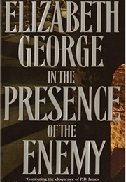 In the Presence of the Enemy (Elizabeth George)