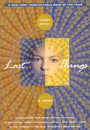 Last Things (Jenny Offill)