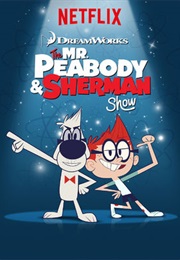 The Mr. Peabody and Sherman Show (2015)