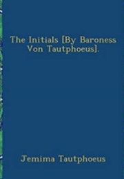 The Initials (Jemima Von Tautphoeus)