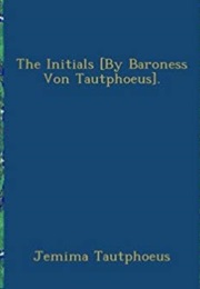 The Initials (Jemima Von Tautphoeus)
