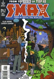 Smax (Alan Moore and Zander Cannon)