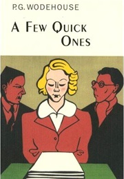 A Few Quick Ones (P. G. Wodehouse)
