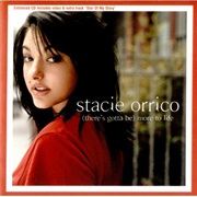 Stacie Orrico, "(There's Gotta Be) More to Life"