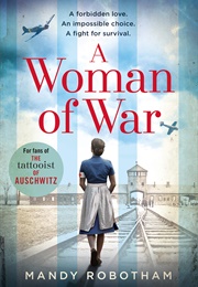 A Woman of War (Mandy Robotham)