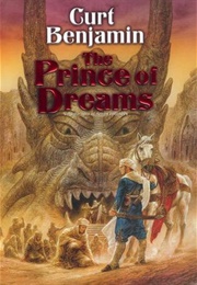 The Prince of Dreams (Curt Benjamin)