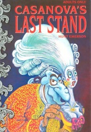 Casanova's Last Stand (Hunt Emerson)