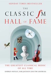 The Ultimate Classic Fm Hall of Fame (Darren Henley)