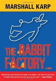 The Rabbit Factory (Matthew Karp)