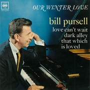 Our Winter Love - Bill Pursell