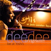 Dee Dee Bridgewater - Live at Yoshi&#39;s