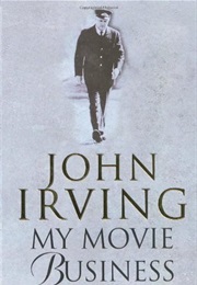 My Movie Business (John Irving)