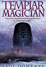 The Templar Magician (Paul Doherty)