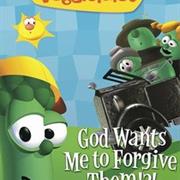 God Wants Me to Forgive Them!?! (1994)