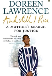 And Still I Rise (Doreen Lawrence)