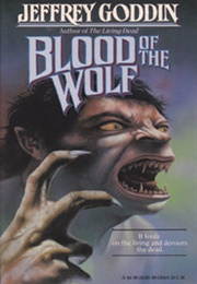 Blood of the Wolf (Jeffrey Goddin)