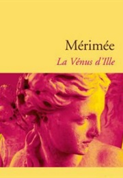 La Vénus D&#39;ille (Prosper Merimee)