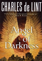 Angel of Darkness (Charles De Lint)