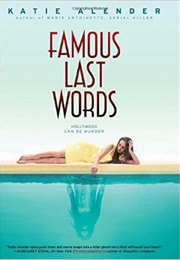Famous Last Words (Katie Alender)