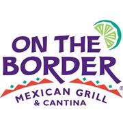 On the Border Mexican Grill &amp; Cantina