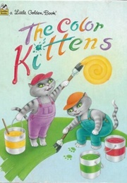 The Color Kittens (Margaret Wise Brown)