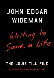 Writing to Save a Life (Wideman)