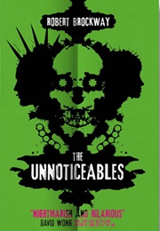 The Unnoticeables (Robert Brockway)