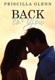 Back to You (Priscilla Glenn)