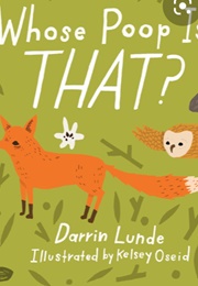 Whose Poop Is That? (Darrin Lunde)