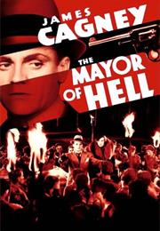 The Mayor of Hell (Archie Mayo)