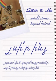 Listen to Me: Untold Stories Beyond Hatred (2016)