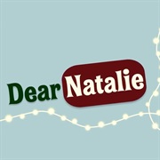 Dear Natalie
