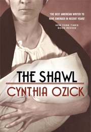 The Shawl (Cynthia Ozick)