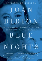 Blue Nights (Joan Didion)