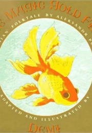 Magic Gold Fish (Alexander Pushkin)