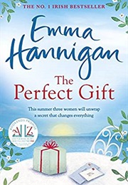 The Perfect Gift (Emma Hannigan)