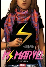 "No Normal" - Ms. Marvel #1-5 (G. Willow Wilson)