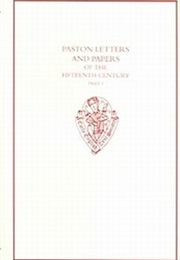 Paston Letters and Papers of the Fifteenth Century: Part I (Norman Davis)
