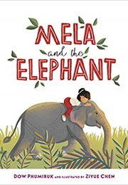 Mela and the Elephant (Dow Phumiruk)