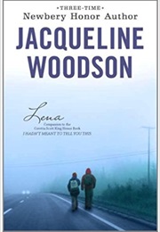 Lena (Jacqueline Woodson)