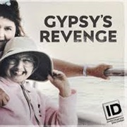 Gypsy&#39;s Revenge