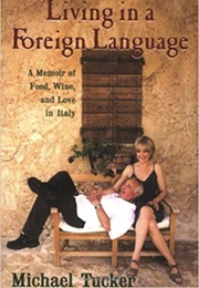 Living in a Foreign Language (Michael Tucker)