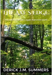 The Chronicles of Logan Hammersmith (Derick J.M. Summers)