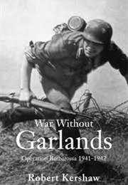 War Without Garlands (Ian Kershaw)