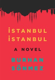 Istanbul Istanbul (Burhan Sönmez)