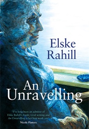 An Unravelling (Elske Rahill)