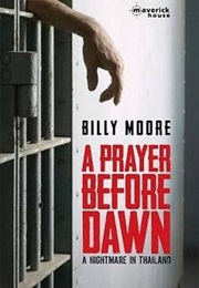 Prayer Before Dawn (Billy Moore)